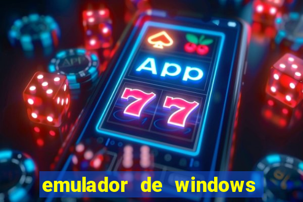 emulador de windows para android apk